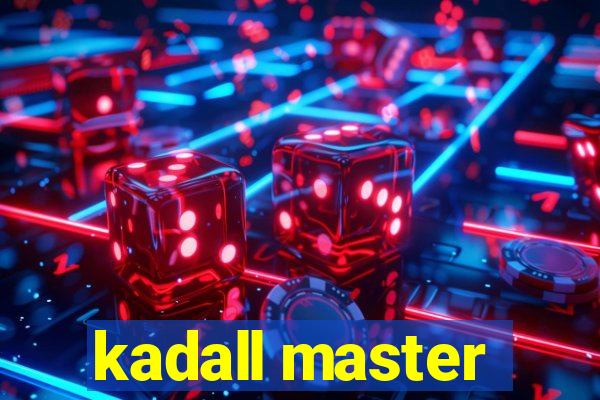 kadall master